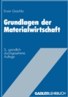 Image for Grundlagen der Materialwirtschaft: Das materialwirtschaftliche Optimum im Betrieb.