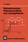 Image for Netzwerkanalyse, Netzwerksynthese Und Leitungstheorie