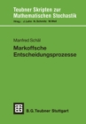 Image for Markoffsche Entscheidungsprozesse.
