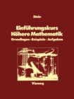 Image for Einfuhrungskurs Hohere Mathematik: Grundlagen - Beispiele - Aufgaben