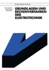 Image for Grundlagen und Rechenverfahren der Elektrotechnik