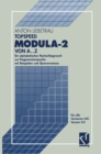 Image for TopSpeed Modula-2 von A..Z: Ein alphabetisches Nachschlagewerk zur Programmiersprache mit Beispielen und Querverweisen.