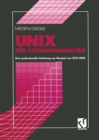 Image for Unix Fur Systemverwalter: Eine Professionelle Anleitung Am Beispiel Von Sco Unix