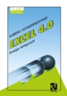 Image for Excel 4.0: Einsteigen Leichtgemacht.