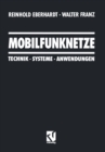 Image for Mobilfunknetze: Technik * Systeme * Anwendungen