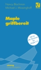 Image for Maple griffbereit: Alle Versionen bis Maple V 3
