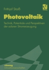 Image for Photovoltaik: Technik, Potentiale und Perspektiven der solaren Stromerzeugung