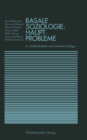 Image for Basale Soziologie: Hauptprobleme