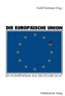 Image for Die Europaische Union: Ein Kompendium aus deutscher Sicht