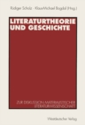 Image for Literaturtheorie und Geschichte: Zur Diskussion materialistischer Literaturwissenschaft