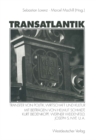 Image for Transatlantik: Transfer von Politik, Wirtschaft und Kultur