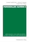 Image for Funkkolleg Altern 2: Lebenslagen und Lebenswelten, soziale Sicherung und Altenpolitik
