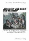 Image for Einigkeit und Recht und Freiheit&amp;quot;: Die Revolution von 1848/49 im Bundesland Hessen