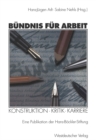 Image for Bundnis fur Arbeit: Konstruktion * Kritik * Karriere