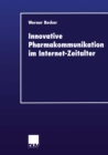 Image for Innovative Pharmakommunikation im Internet-Zeitalter