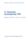 Image for 21. Deutscher Soziologentag 1982: Beitrage der Sektions- und ad hoc-Gruppen Band I / II