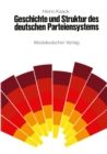 Image for Geschichte und Struktur des deutschen Parteiensystems