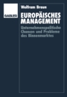Image for Europaisches Management: Unternehmenspolitische Chancen und Probleme des Binnenmarktes