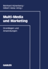 Image for Multi-Media und Marketing: Grundlagen und Anwendungen
