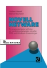 Image for Novell Netware: Ein praxisorientierter Leitfaden mit Installationsbeispielen aktueller DOS- und Windows-Anwendungen