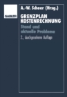 Image for Grenzplankostenrechnung: Stand Und Aktuelle Probleme; Hans Georg Plaut Zum 70. Geburtstag