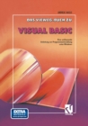 Image for Das Vieweg Buch Zu Visual Basic: Eine Umfassende Anleitung Zur Programmentwicklung Unter Windows