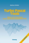 Image for Turbo Pascal Tools: Einsatz von Turbo Pascal in der naturwissenschaftlichen Praxis