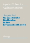 Image for Geometrische Methoden in der Invariantentheorie