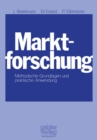 Image for Marktforschung: Methodische Grundlagen und praktische Anwendung