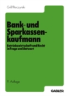 Image for Der Bank- und Sparkassenkaufmann: Betriebswirtschaft und Recht in Frage und Antwort