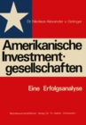 Image for Amerikanische Investmentgesellschaften: Eine Erfolgsanalyse