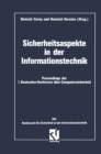 Image for Sicherheitsaspekte in Der Informationstechnik: Proceedings Der 1. Deutschen Konferenz Uber Computersicherheit