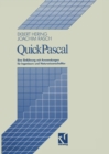 Image for Quickpascal: Eine Einfuhrung Mit Anwendungen Fur Ingenieure Und Naturwissenschaftler