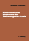 Image for Mathematische Methoden der Stromungsmechanik
