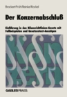Image for Der Konzernabschlu: Einfuhrung in das Bilanzrichtlinien-Gesetz mit Fallbeispielen und Gesetzestext-Auszugen
