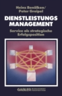 Image for Dienstleistungsmanagement: Service Als Strategische Erfolgsposition