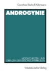 Image for Androgynie: Moglichkeiten und Grenzen der Geschlechterrollen