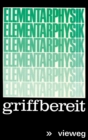 Image for Elementarphysik Griffbereit: Definitionen * Gesetze * Tabellen
