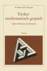 Image for Trioker mathematisch gespielt: Logik und Fantasie mit Dreiecken