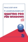Image for 91 Anwendungen Mit Quattro Pro Fur Windows