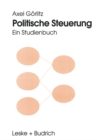 Image for Politische Steuerung: Ein Studienbuch