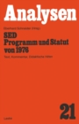 Image for SED - Programm und Statut von 1976: Text, Kommentar, Didaktische Hilfen