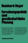 Image for Forschungspolitik und gesellschaftliche Planung