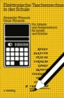 Image for Elektronische Taschenrechner in Der Schule: Ein Arbeits- Und Aufgabenbuch Fur Lehrer Und Schuler