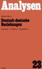 Image for Deutsch-deutsche Beziehungen: Pramissen, Probleme, Perspektiven