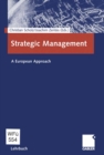 Image for Strategic Management: A European Approach