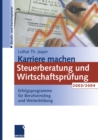 Image for Karriere machen: Steuerberatung und Wirtschaftsprufung 2003/2004: Erfolgsprogramme fur Berufseinstieg und Weiterbildung