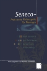 Image for Seneca - Praktische Philosophie fur Manager