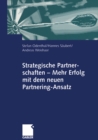 Image for Strategische Partnerschaften - Mehr Erfolg mit dem neuen Partnering-Ansatz