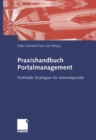 Image for Praxishandbuch Portalmanagement: Profitable Strategien fur Internetportale